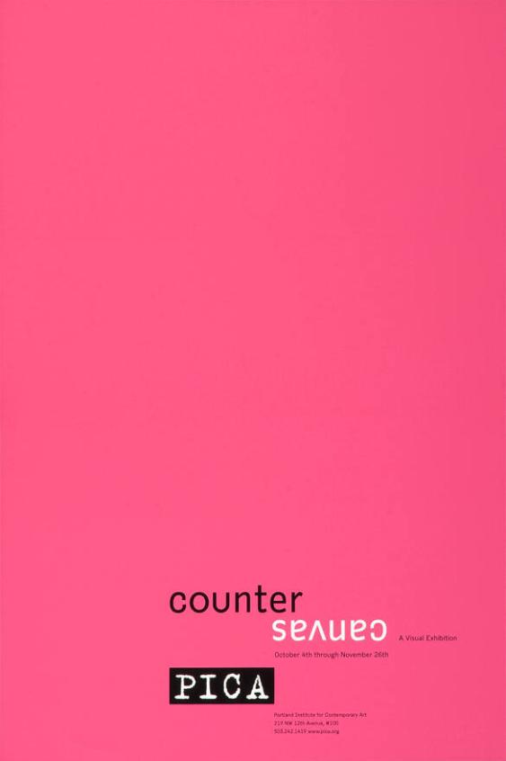 Counter Canvas - A visual exhibition - PICA - Portland Institute for Contemporary Art - 2000