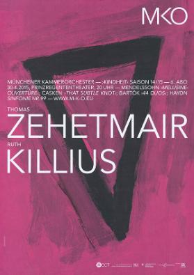 Münchener Kammerorchester - 'Kindheit' Saison 14/15 - 6. Abo - Thomas Zehetmair - Ruth Killius - MKO