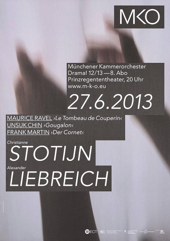 MKO - Münchener Kammerorchester - Drama! 12/13 - 8. Abo - Christianne Stotijn - Alexander Liebreich