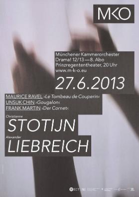 MKO - Münchener Kammerorchester - Drama! 12/13 - 8. Abo - Christianne Stotijn - Alexander Liebreich