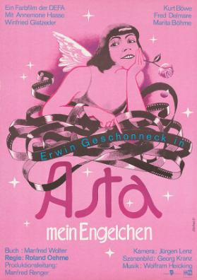 Asta, mein Engelchen - Ein Farbilm der DEFA