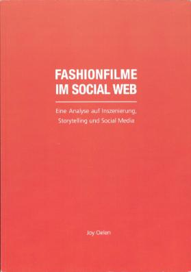 Fashionfilme im Social Web