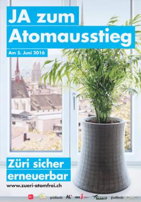 Ja zum Atomausstieg - Am 5. Juni 2016 - Züri sicher erneuerbar