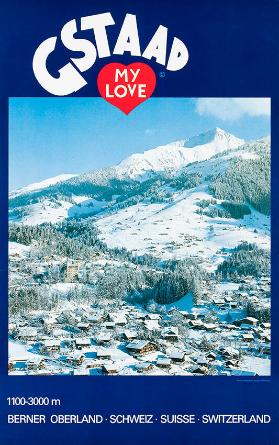 Gstaad - My love - Berner Oberland - Schweiz - Suisse - Switzerland
