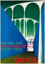 Macht Ferien!; Otto Morach, Der Weg zur Kraft u. Gesundheit führt über Davos, Plakat, ca. 1926,…