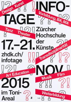 Zürcher Hochschule der Künste - Infotage - 17.-21. Nov. 2015 - im Toni-Areal