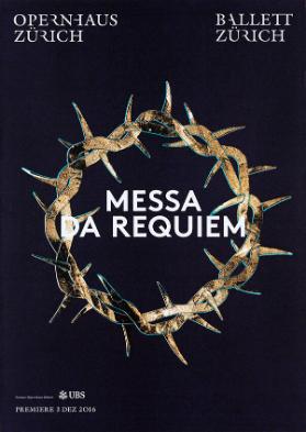 Opernhaus Zürich - Ballett Zürich - Messa da Requiem - Premiere 3 Dez 2016