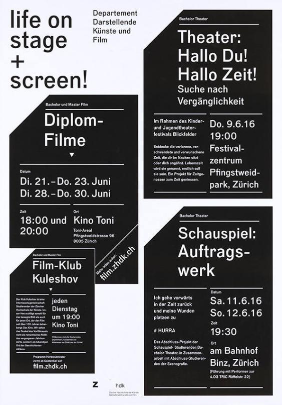 life on stage + screen! Departement Darstellende Künste und Film - Zürcher Hochschule der Künste