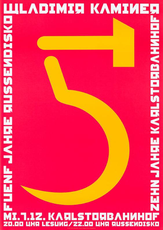 Fünf Jahre Russendisko - Wladimir Kaminer - Zehn Jahre Karlstorbahnhof