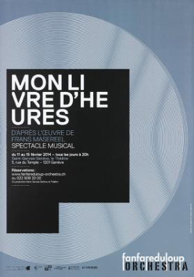 Mon livre d'heures d'après l'oeuvre de Frans Masereel - Spectacle Musical