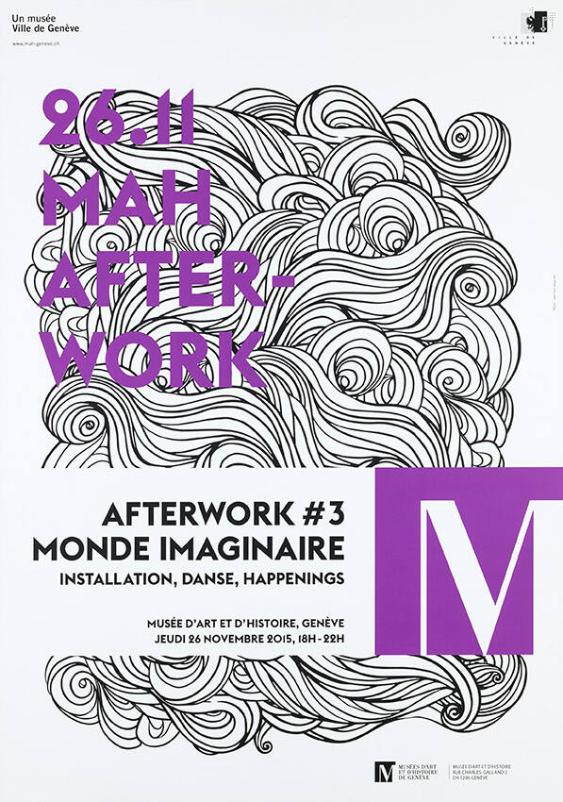 26.11 MAH Afterwork  - Afterwork #3 Monde Imaginaire - Installation, Danse, Happenings