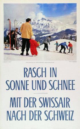 Rasch in Sonne und Schnee - Mit der Swissair nach der Schweiz