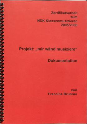 Projekt: "mir wänd musiziere"