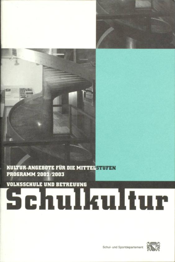 Schulkultur, Volksschule und Betreuung