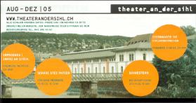 Theater an der Sihl, August-Dezember 2005