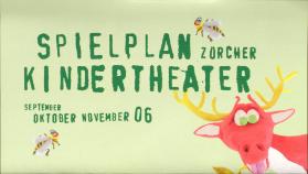 Spielpan Zürcher Kindertheater, September-Oktober-November 2006