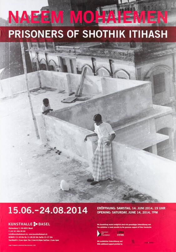 Naeem Mohaiemen - Prisoners of Shothik Itihash - Kunsthalle Basel