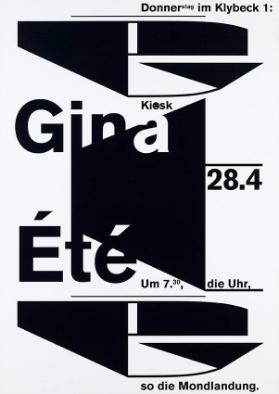 Gina Été - Donnerstag im Klybeck 1: Kiosk - 28.4 - Um 7.30, die Uhr, so die Mondlandung.