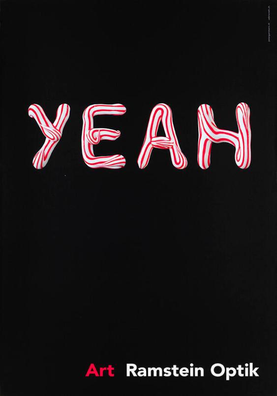 Yeah - Art - Ramstein Optik