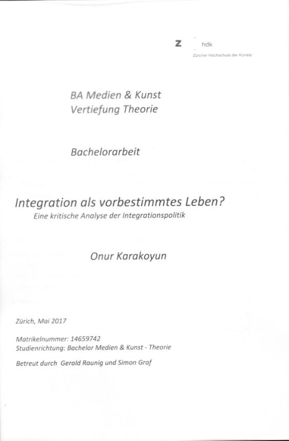 Integration als vorbestimmtes Leben?