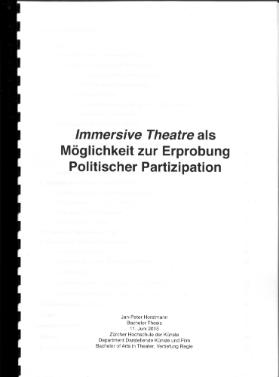 'Immersive Theatre' als Möglichkeit zur Erprobung Politischer Partzipation