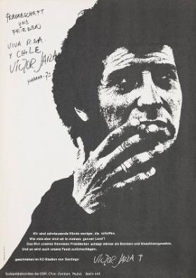 Freundschaft und Frieden - Viva R.D.A  y Chile - Victor Jara - Wir sind zehntausende Hände weniger, die schaffen. Wie viele aber sind wir in meinem ganzen Land?