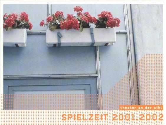 Theater an der Sihl, Spielzeit 2001-2002