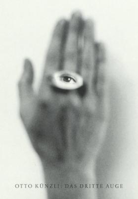 Otto Künzli: Das dritte Auge