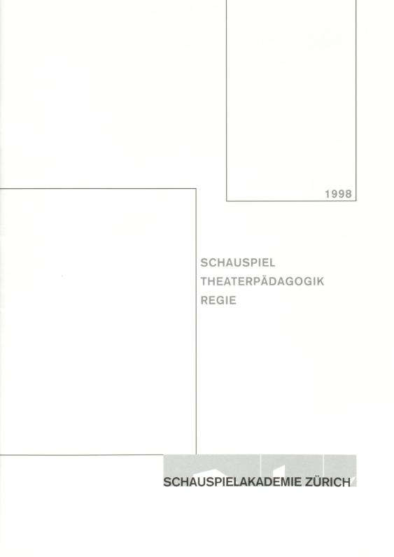 Vorsprechen 1998, Schauspiel - Theaterpädagogik - Regie