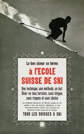 Le bon skieur se forme à l'école suisse de ski [...] - Tous les Suisses à ski