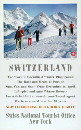 Switzerland - The World's Friendliest Winter Playground - The Roof and Heart of Europe - Swiss National  Tourist Office New York