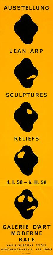 Ausstellung Jean Arp - Sculptures - Reliefs - 4. I. 58-6. II. 58 - Galerie d'art moderne Bâle - Marie-Suzanne Feigel