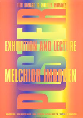 Poster - Exhibition and lecture - Melchior Imboden - 11th homage to Morteza Momayez - Iran Artists Forum Tehran