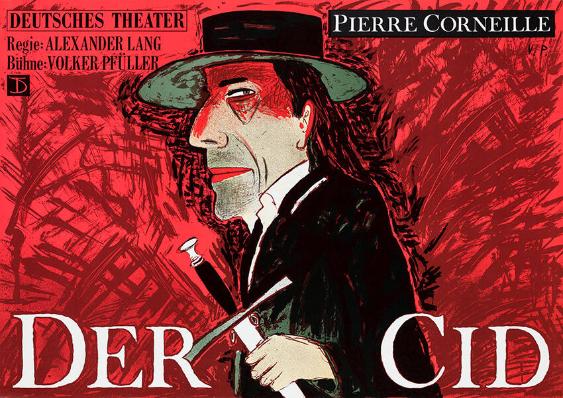 Der Cid - Pierre Corneille - Deutsches Theater