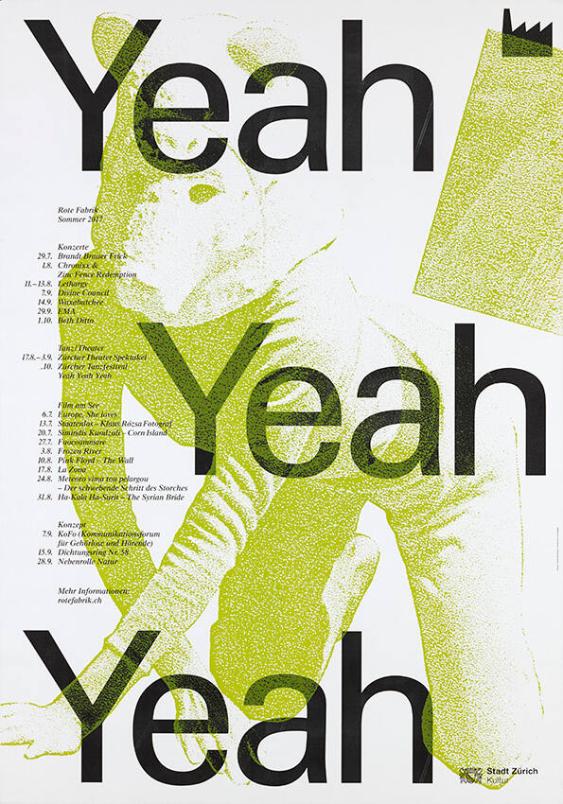 Yeah Yeah Yeah - Rote Fabrik - Sommer 2017