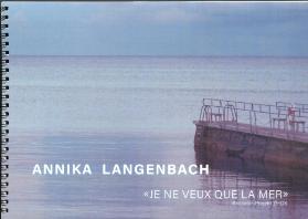 'Je ne veux que la mer'