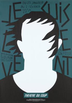 Je suis le vent - Théâtre du Loup