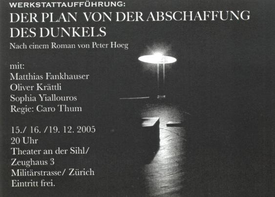 Der Plan von der Abschaffung des Dunkels