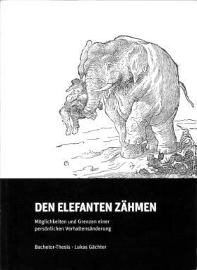 Den Elefanten zähmen