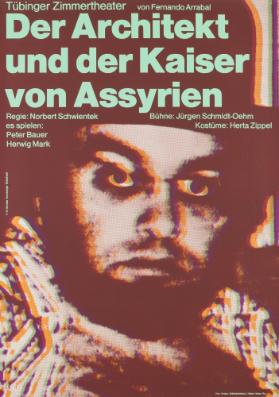 Der Architekt und der Kaiser von Assyrien - von Fernando Arrabal - Tübinger Zimmertheater