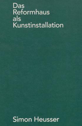 Das Reformhaus als Kunstinstallation
