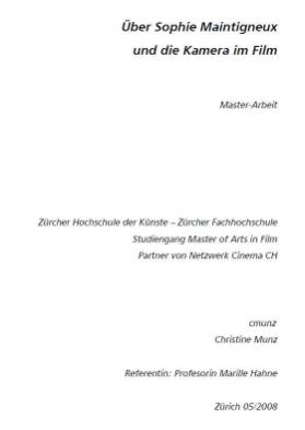 Über Sophie Maintigneux und die Kamera im Film
