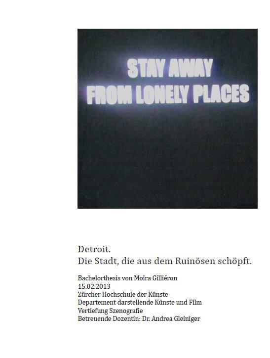Detroit. Die Stadt, die aus dem Ruinösen schöpft