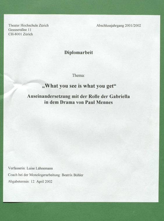 "What you see is what you get" - Auseinandersetzung mit der Rolle der Gabriella in dem Drama von Paul Mennes