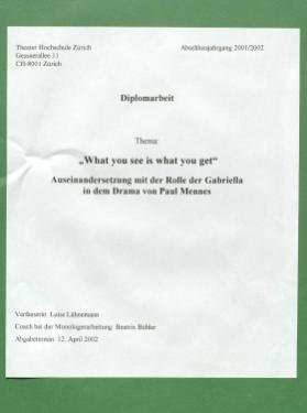 "What you see is what you get" - Auseinandersetzung mit der Rolle der Gabriella in dem Drama von Paul Mennes