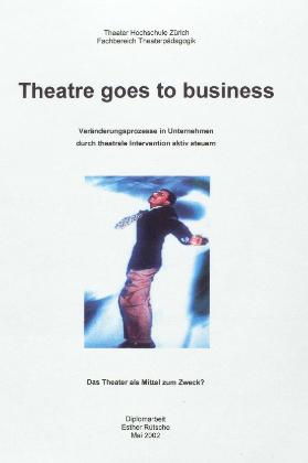 Theatre goes to business