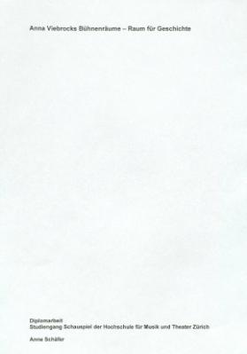 Anna Viebrocks Bühnenräume - Raum für Geschichte