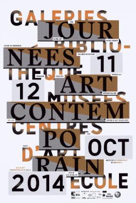Journées Art Contemporain 2014 - Galeries - Bibliothèque - Musées - Centres d'Art - École