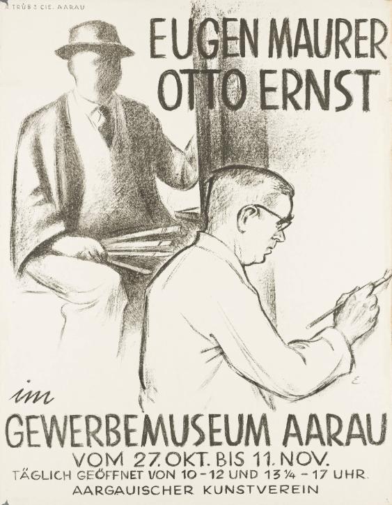 Eugen Maurer - Otto Ernst - im Gewerbemuseum Aarau