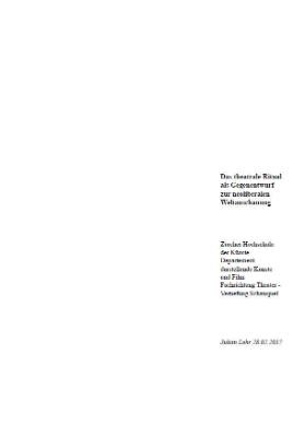 Das theatrale Ritual als Gegenentwurf zur neoliberalen Weltanschauung